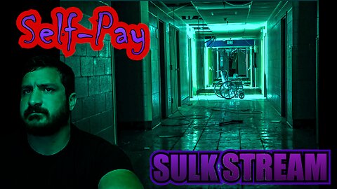 Sulk Stream #476 Self Pay