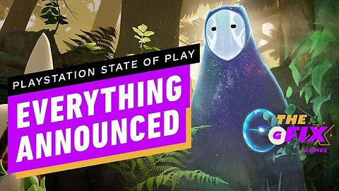 All the Games Announced at PlayStation State of Play - IGN Daily Fix