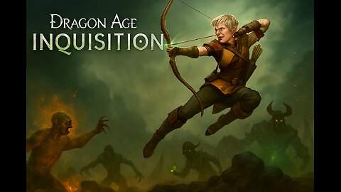 Dragon Age Inquisition Episode 14