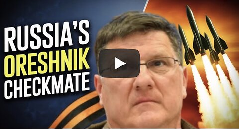 Scott Ritter | Russia's Oreshnik Missiles put NATO on notice!