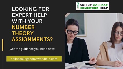 Don't Let Number Theory Confuse You: Get Assignment Help from Experts