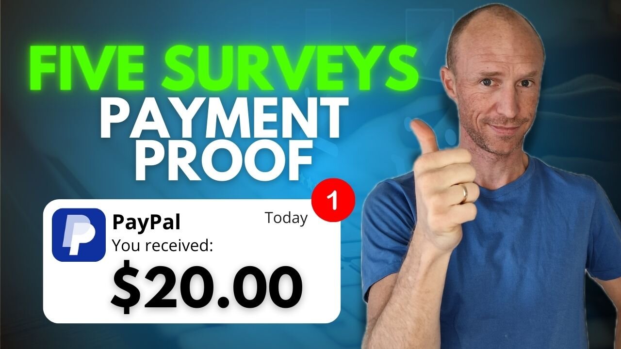 Five Surveys Payment Proof – Get $1 Per Survey! ($20 PayPal Proof)