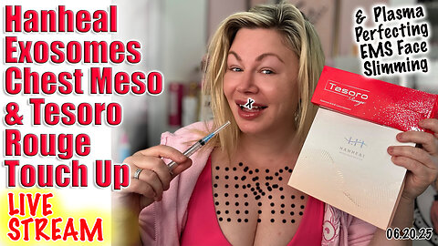 Live Hanheal Exosomes Chest Meso & Tesoro Rouge Lip Touch Up, ACeCosm.com and code Jessica10 saves
