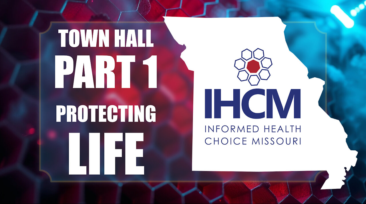 Protecting Life in Missouri Part 1