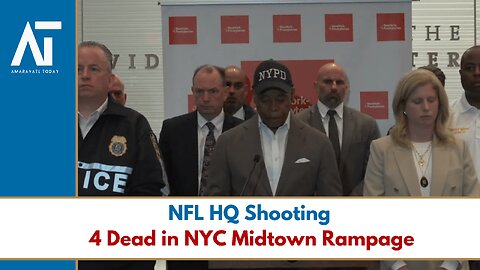 NFL HQ Shooting: NYPD Officer, 3 Others Killed in Midtown NYC Attack | Amaravati Today