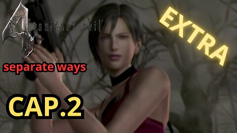 Resident Evil 4 (2005) Separate Ways Cap.2
