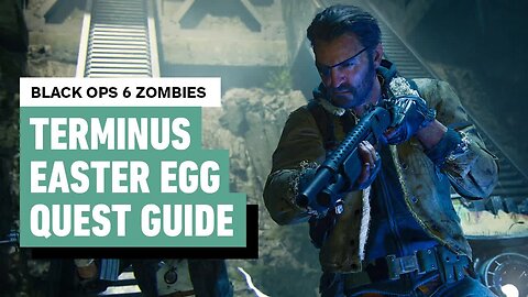 Call of Duty - Black Ops 6 Zombies - How to Get the Main Easter Egg in Terminus