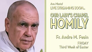Friday of the Third Week of Easter - May 9, 2025 - OLC HOMILY