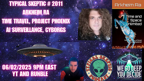 🎙️ TSP #2012 – Arkheim Ra: Time Corporations, Project Phoenix, & The AI Dystopia Unveiled