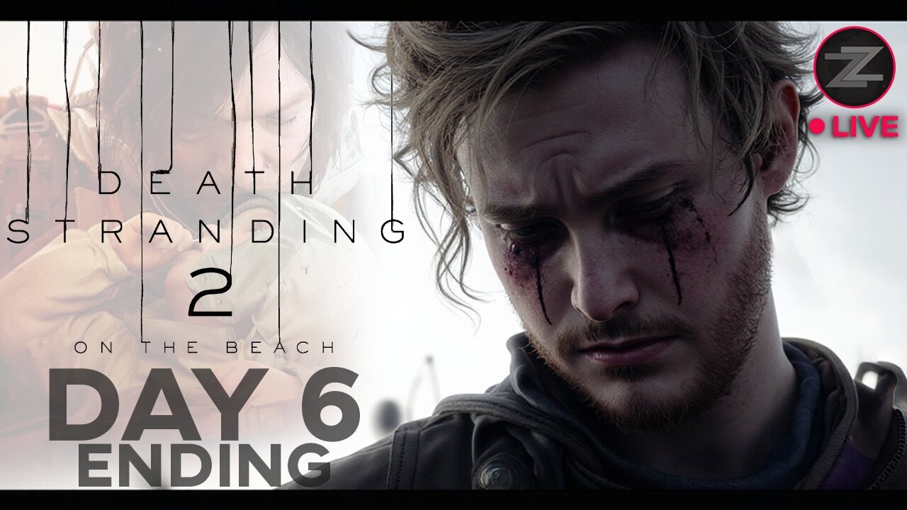 🔴LIVE IN 1440p! - Death Stranding 2: On The Beach | DAY 6 - ENDING | - Come Hang Out!