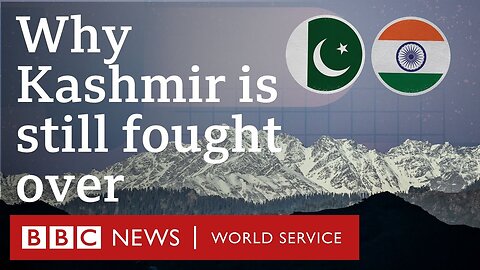 What’s at stake for US and China - BBC World Service | Why India and Pakistan fight over Kashmir and