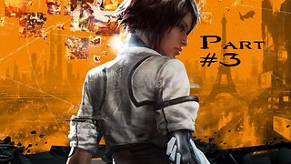 Remember Me: Part 3