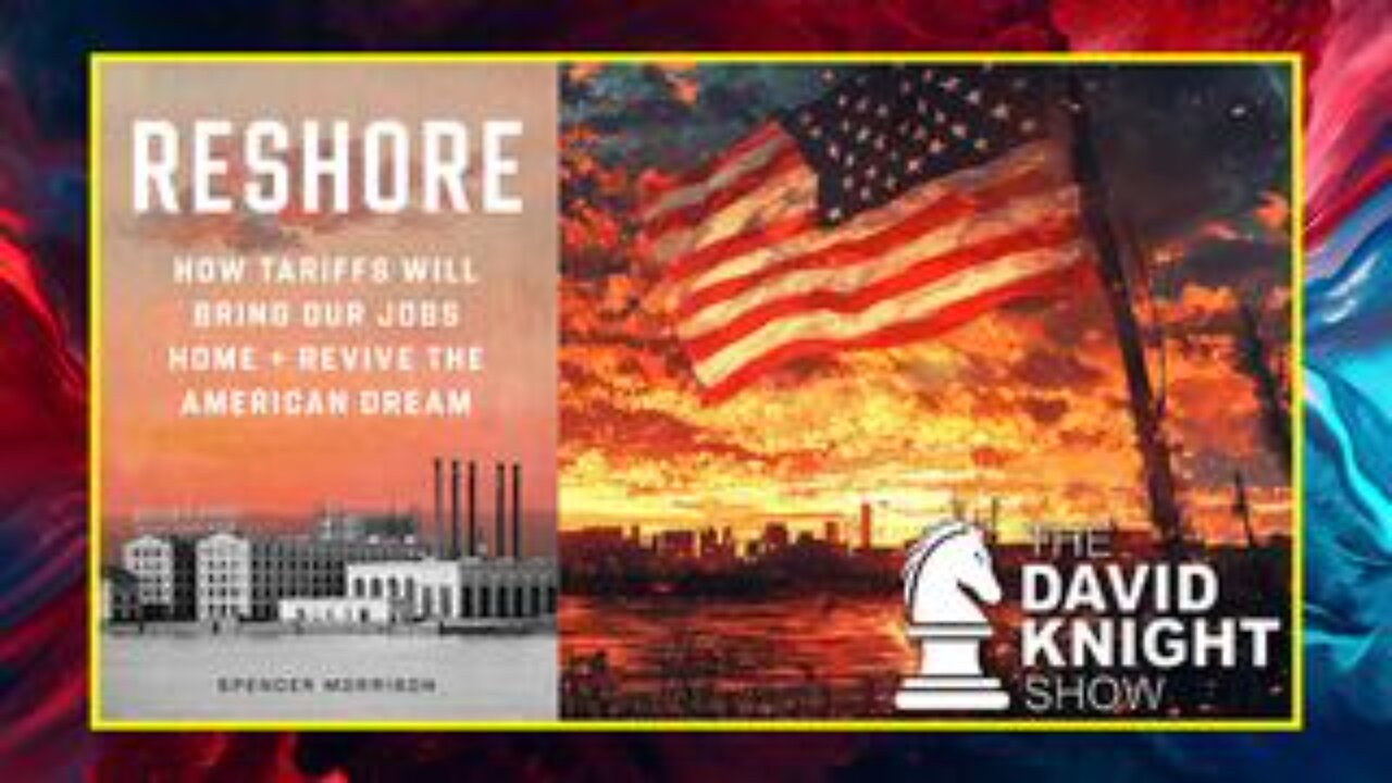 How Globalism Stole Our Jobs, Our Land, and Our Future – Can Tariffs Restore by Reshore