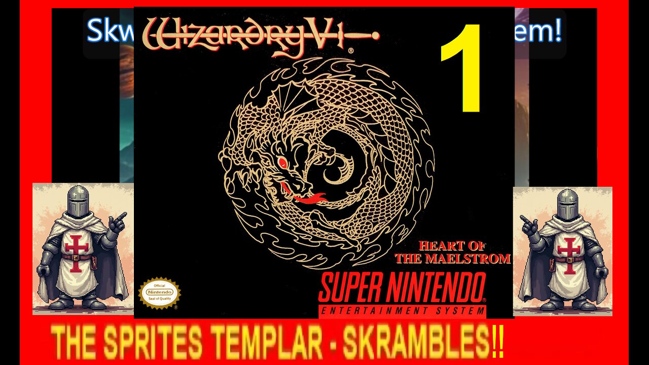 WIZARDRY 5 - HOTM V1 - SNES - Skwatter's Skrambles!
