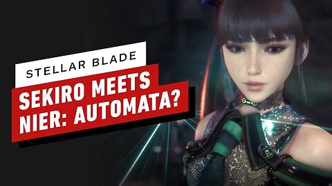 Stellar Blade Preview - Sekiro Meets NieR - Automata_