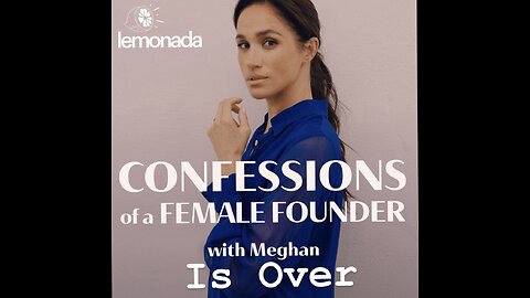 Meghan Markle's Final Podcast....Finally