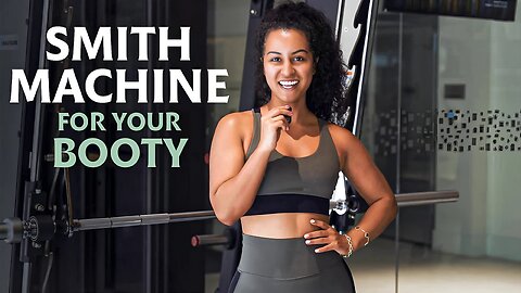 Ultimate Smith Machine Glute Workout | Lower Body Workout for Stronger Glutes