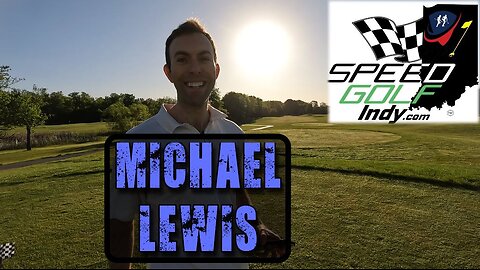 Michael Lewis - He's Back! - 2025 Indy Speedgolf Open - Low Golf Score of 83