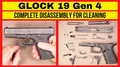 Glock 19 Complete Disassembly for Cleaning