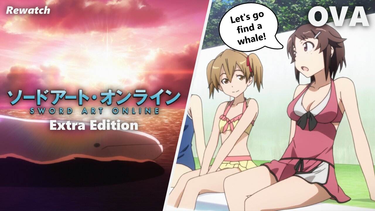 Rewatch: Sword Art Online – Extra Edition (OVA)