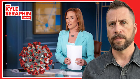PSAKI BOMBED! (and it ALWAYS comes back to COVID) | Ep 562