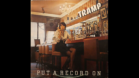 Tramp - Put A Record On (1974) [Complete LP]