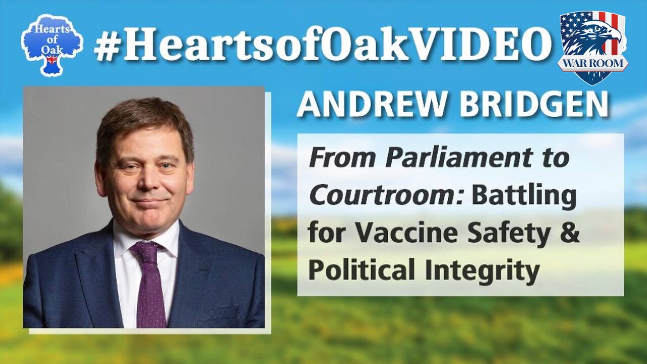Hearts of Oak: Andrew Bridgen. From Parliament to Courtroom