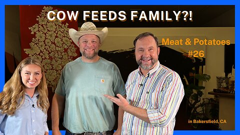 Can a Cow Feed Your Family for 6 Months? Jack Lavers - Lavers Ranch