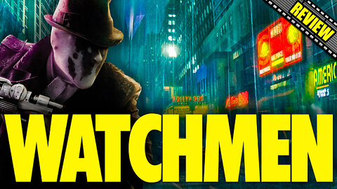 Why Is The Watchmen Such A Dark Movie | Movie Review