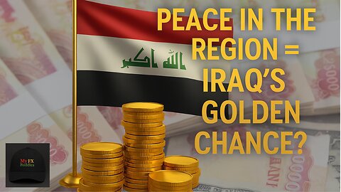 Is This Iraq’s Golden Opportunity for Economic Power?