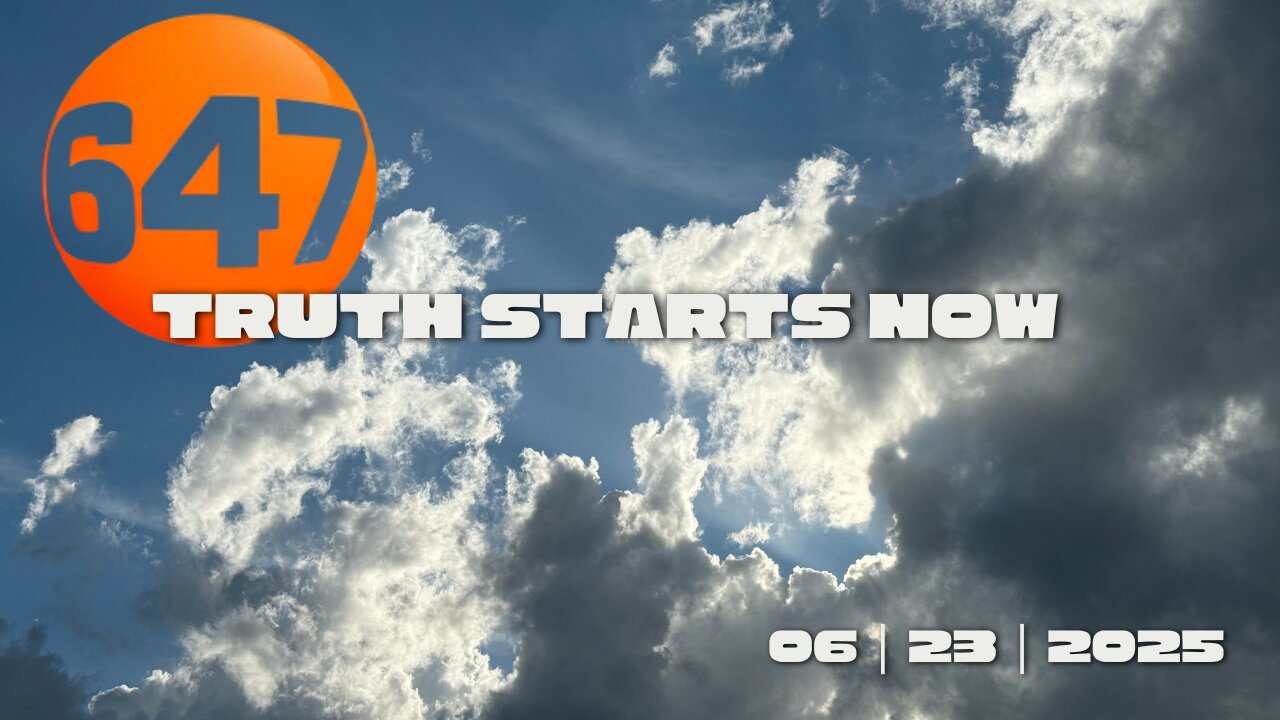 647 | Operation Midnight Hammer & More: Truth Bombs Dropped on Monday | Ep038 |20250623