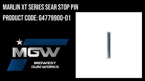 Marlin XT Series Sear Stop Pin - G4779900-01