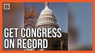 Are They in Support of America First? Time to Get Congress on the Record