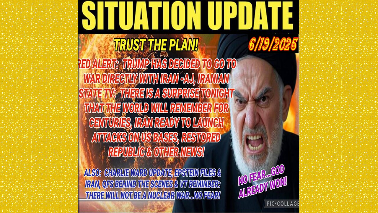 SITUATION UPDATE 6/19/25 - Global Emergency Alert Planned! US Military Stationed in 360 Cities