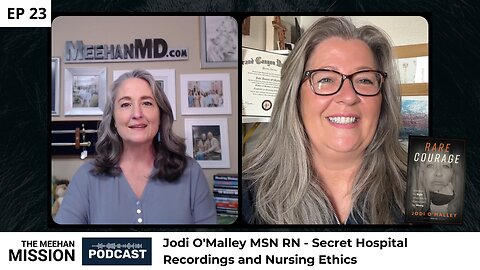 EP23: Jodi O'Malley - Secret Hospital Recordings and Nursing Ethics