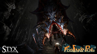 FOALY'S PUB GAME DEN #823 (Styx Shards of Darkness #3) 24 hour B day stream part 3