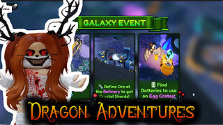 Dragon Adventures Galaxy Event 2025 Has Arrived