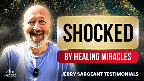 Shocked by Healing Miracle’s | Jerry Sargeant