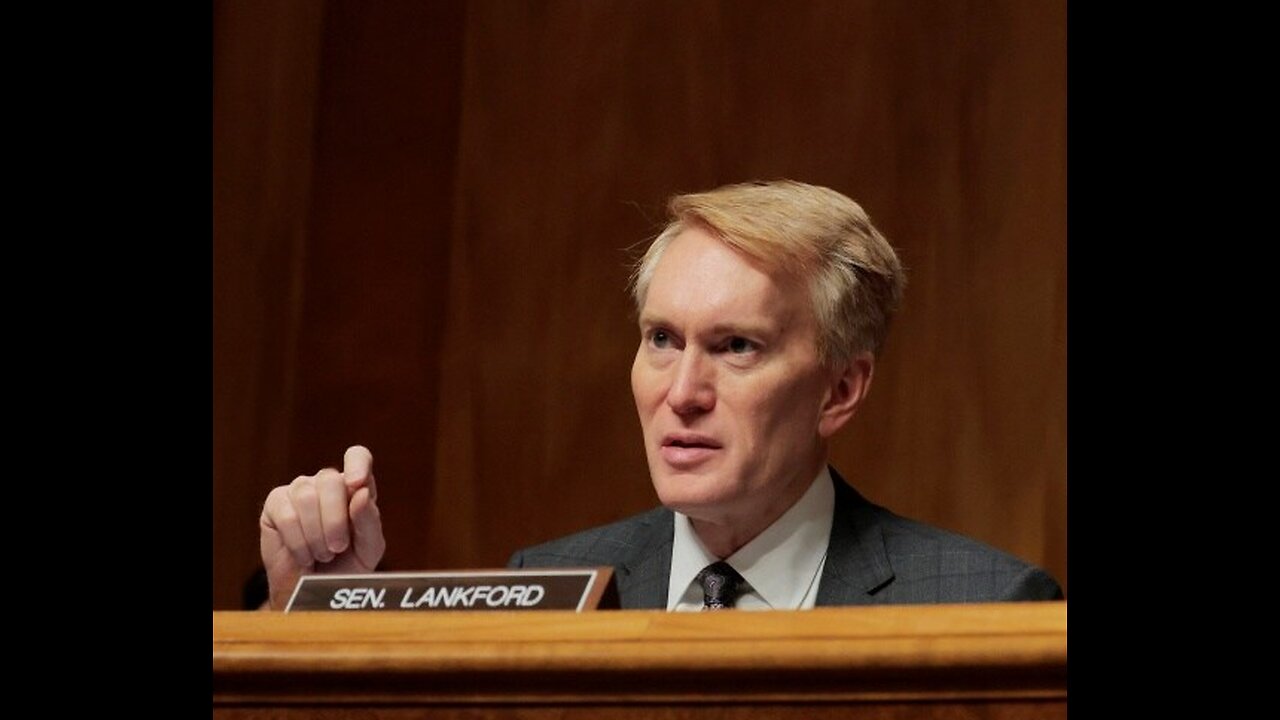 Sen. Lankford. Senators Have Forgotten About 'Grunt Work'