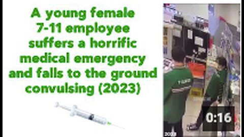 "7-11 Female Employee Experiences Terrifying Medical Crisis in 2023 💉"