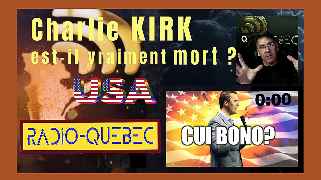 USA / Charlie KIRK est-il vraiment mort ? ... Vu par Radio Québec (Hd 1080)