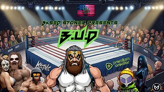 Rumble Wrestling B.U.D ep 10 | the return of Dj synistar ( synthtrax