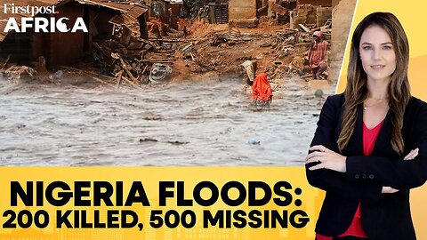 Nigeria Floods_ Death Toll in Mokwa Hits At Least 200_ 500 Still Missing _ Firstpost Africa _ N18G
