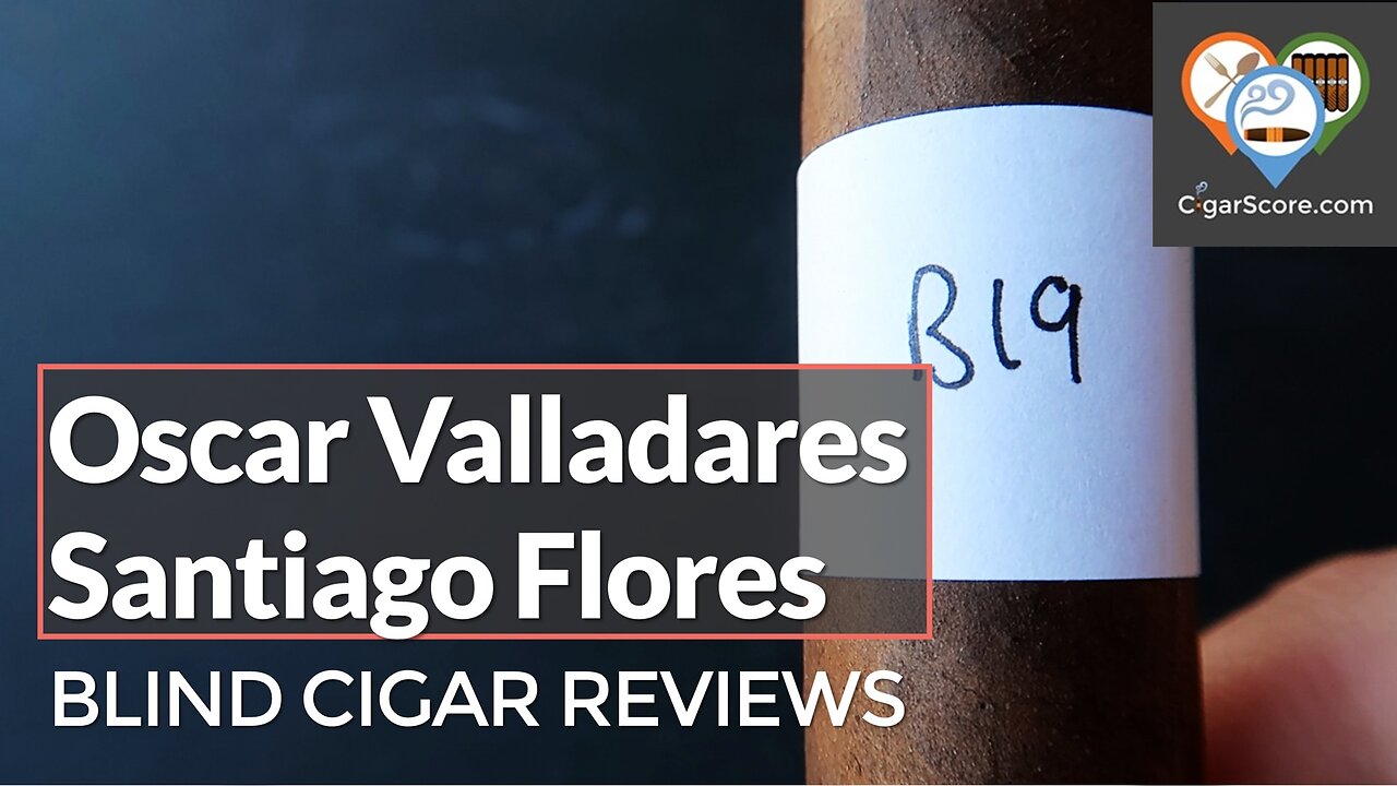 PRETTY MILD. The Oscar Valladares SANTIAGO FLORES - CIGAR REVIEWS by CigarScore