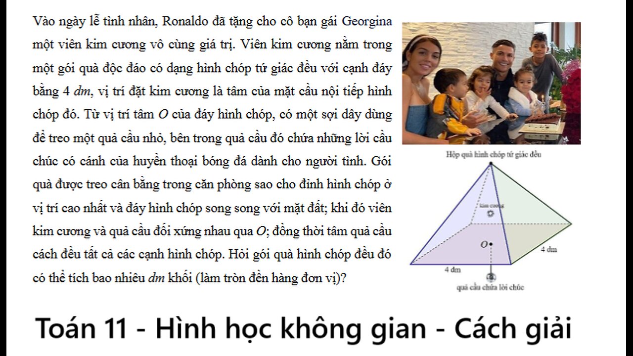 THPT Nguyễn Khuyến: Vào ngày lễ tình nhân, Ronaldo đã tặng cho cô bạn gái Georgina một viên kim