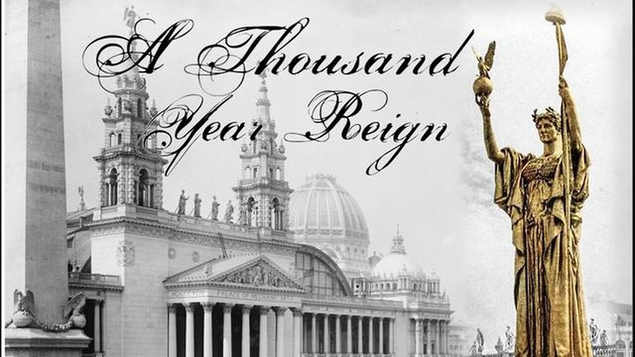 A THOUSAND YEAR REIGN