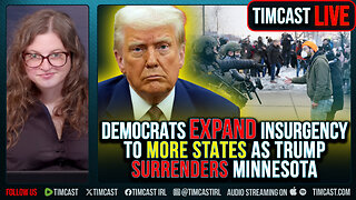 Democrats EXPAND Insurgency To more States As Trump SURRENDERS Minnesota
