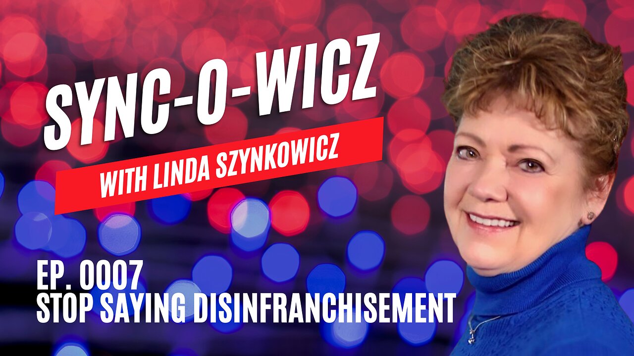 Stop Saying Disenfranchisement