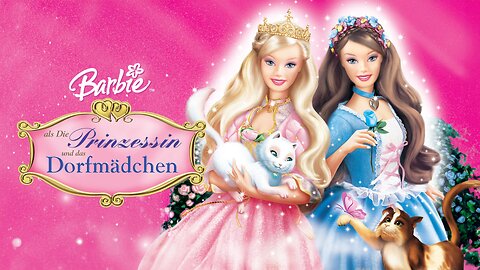 Barbie als die Prinzessin und das Dorfmädchen | Deutsch | 2004