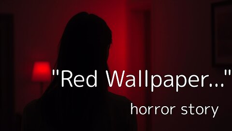 Red Wallpaper... a horror story